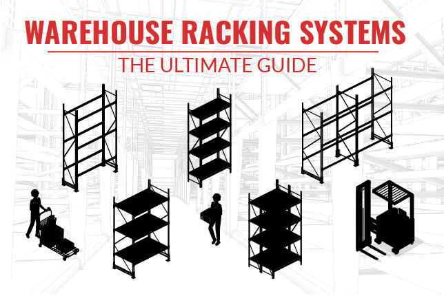 Warehouse Racking Systems The Ultimate Guide FI-01-02