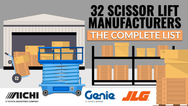 32 Scissor Lift Manufacturers: The Complete List