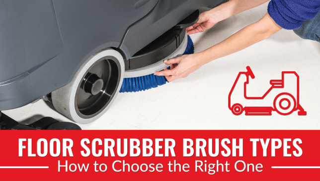 Floor Scrubber Brush Types: How to Choose the Right One