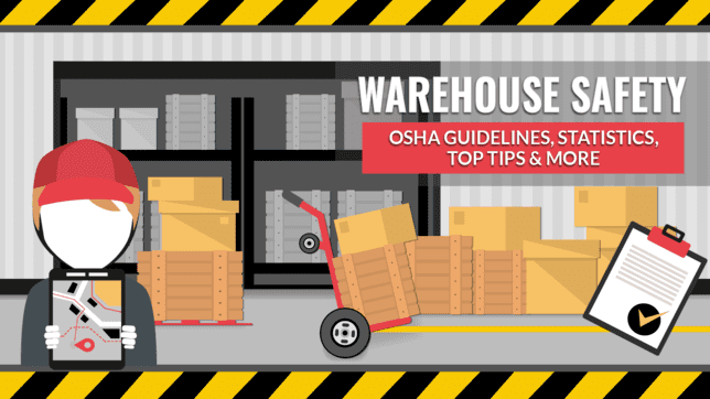 Warehouse Safety: Tips, Rules, Best Practices