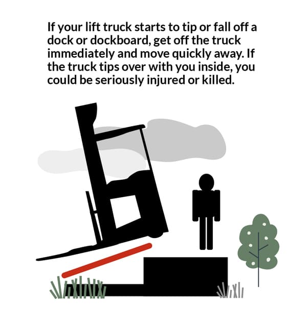 An illustration stating that operators of stand-up forklifts should exit the operator compartment in the event the truck starts to tip over