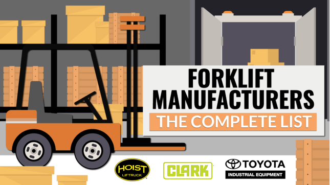 44 Forklift Manufacturers: The Complete List