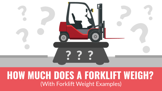 How Much Does A Forklift Weigh Featured Image