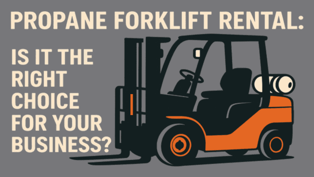 Propane Forklift Rental Featured Image